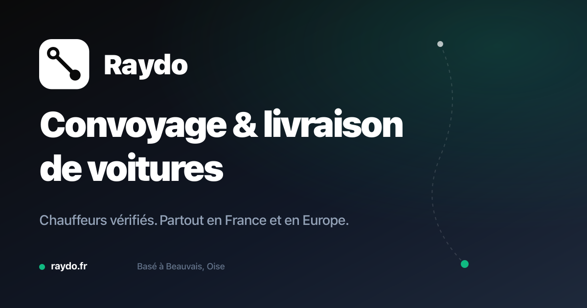 Raydo · Convoyage et livraison de voitures par chauffeurs vérifiés